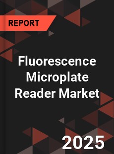 COVID 19 Outbreak Global Fluorescence Microplate Reader Industry