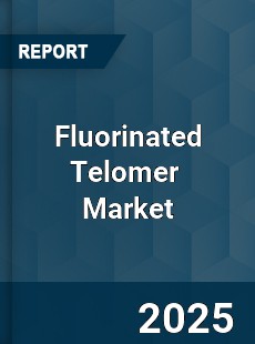 Global Fluorinated Telomer Industry
