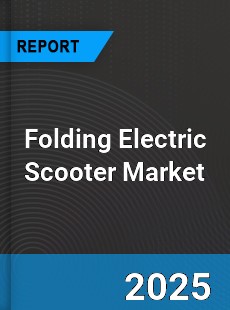 Global Folding Electric Scooter Market
