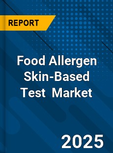 Global Food Allergen Skin Based Test Industry