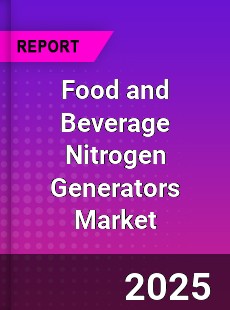 Global Food and Beverage Nitrogen Generators Market