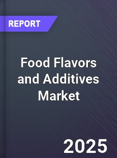 Food Flavors and Additives Market