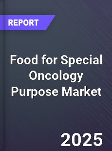 Global Food for Special Oncology Purpose Industry