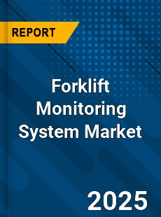 Forklift Monitoring System Market