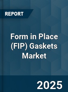 Form in Place Gaskets Market