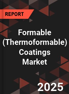 COVID 19 Outbreak Global Formable Coatings Industry