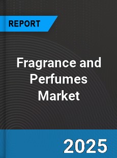 Global Fragrance and Perfumes Market