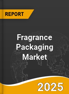 Worldwide Fragrance Packaging Market