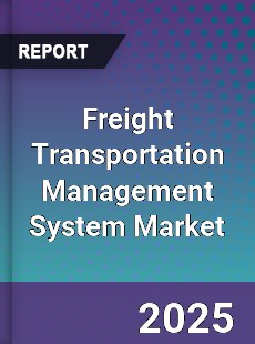 Global Freight Transportation Management System Market