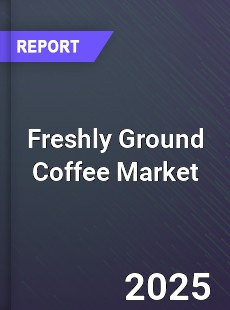Global Freshly Ground Coffee Market