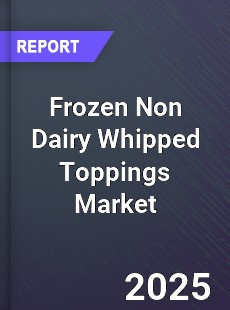 Global Frozen Non Dairy Whipped Toppings Market