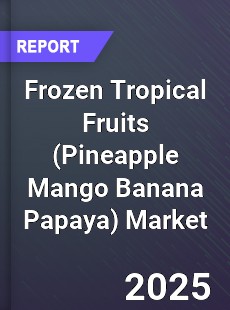 Frozen Tropical Fruits Market