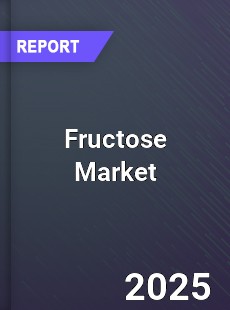 Global Fructose Market
