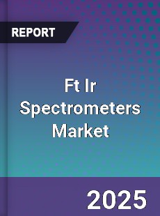 Global Ft Ir Spectrometers Market