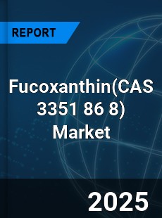 Global Fucoxanthin Market