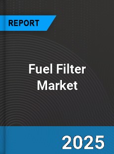 Global Fuel Filter Market