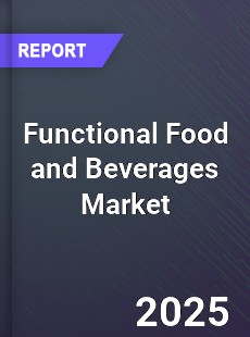 Global Functional Food and Beverages Market