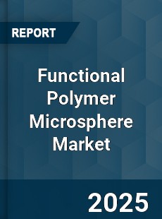 Functional Polymer Microsphere Market