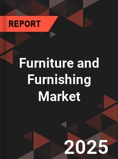 Furniture and Furnishing Market