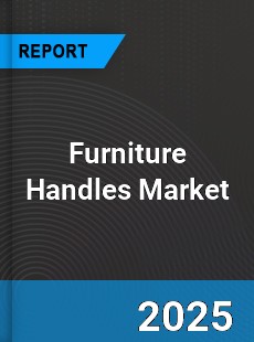 Furniture Handles Global Market