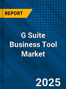 Global G Suite Business Tool Market