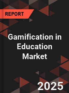 Global Gamification in Education Market