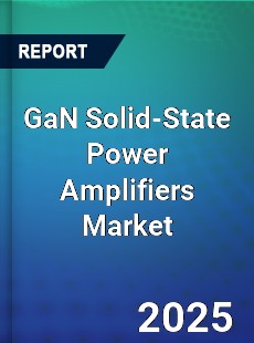 Global GaN Solid State Power Amplifiers Market