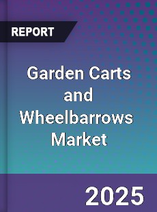 Global Garden Carts and Wheelbarrows Industry
