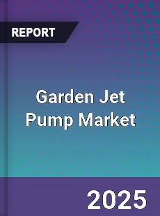 Global Garden Jet Pump Market