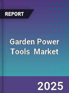 Global Garden Power Tools Industry