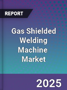 Global Gas Shielded Welding Machine Industry