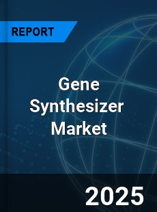 Global Gene Synthesizer Industry