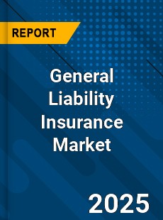 Global General Liability Insurance Market