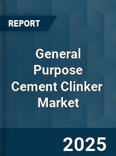General Purpose Cement Clinker Global and China Top Players Market