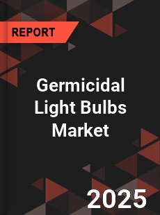 Germicidal Light Bulbs Global and China Top Players Market
