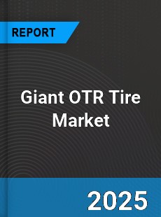 Giant OTR Tire Market
