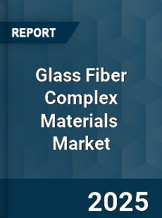 Global Glass Fiber Complex Materials Professional Survey Report