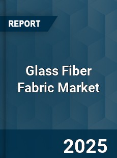 Global Glass Fiber Fabric Industry