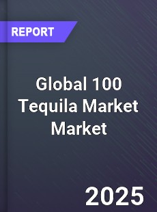 Global 100 Tequila Market