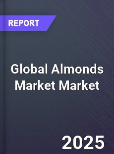Global Almonds Market