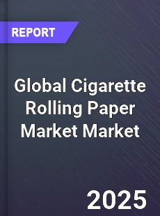 Global Cigarette Rolling Paper Market