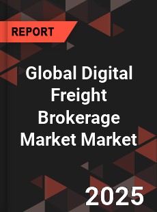 Global Digital Freight Brokerage Market