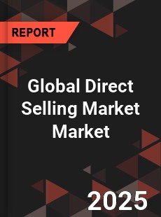 Global Direct Selling Market