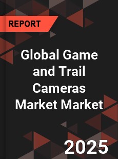 Global Game and Trail Cameras Market