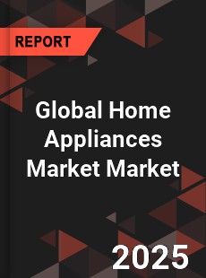 Global Home Appliances Market