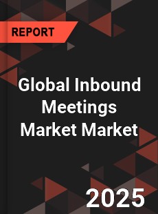Global Inbound Meetings Incentives Conferences and Exhibitions Tourism Market