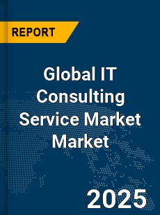 Global IT Consulting Service Market