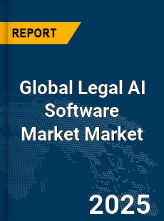 Global Legal AI Software Market