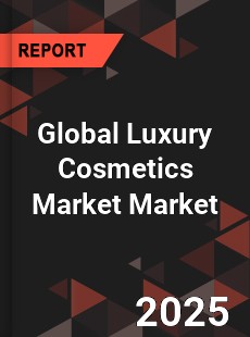 Global Luxury Cosmetics Market