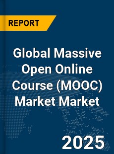 Global Massive Open Online Course Market